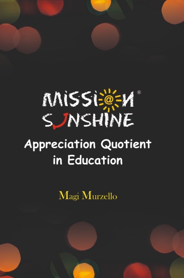 Mission Sunshine - Appreciation Quotient in Education